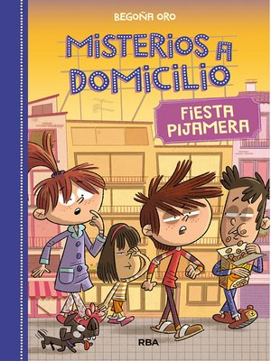 cover image of Misterios a domicilio 7--Fiesta pijamera